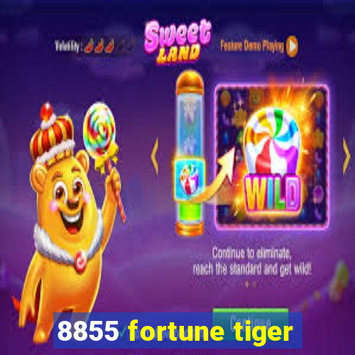 8855 fortune tiger